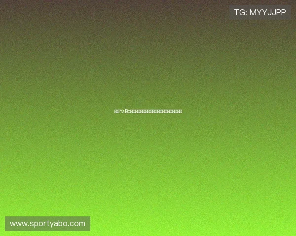 亚博YaBo网址官方网站最新登录入口全面介绍与使用指南 亚博YaBo网址官方网站最新登录入口全面介绍与使用指南